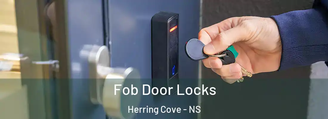  Fob Door Locks Herring Cove - NS
