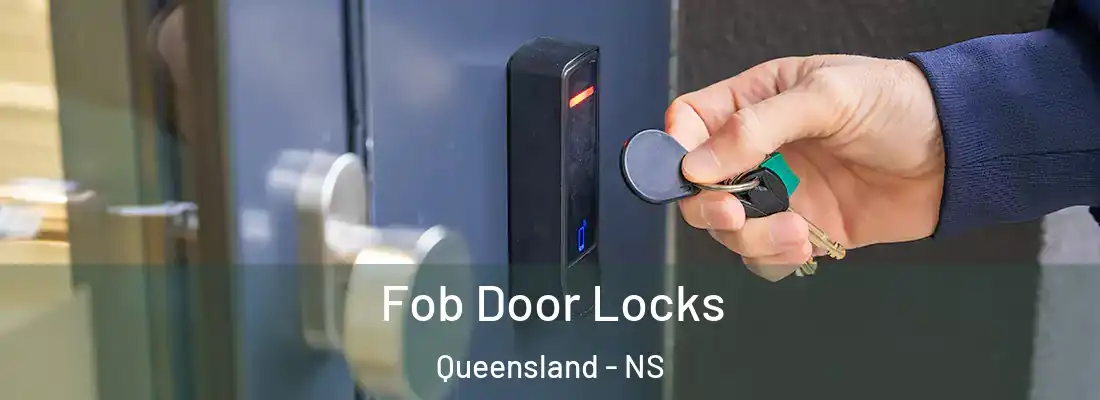  Fob Door Locks Queensland - NS