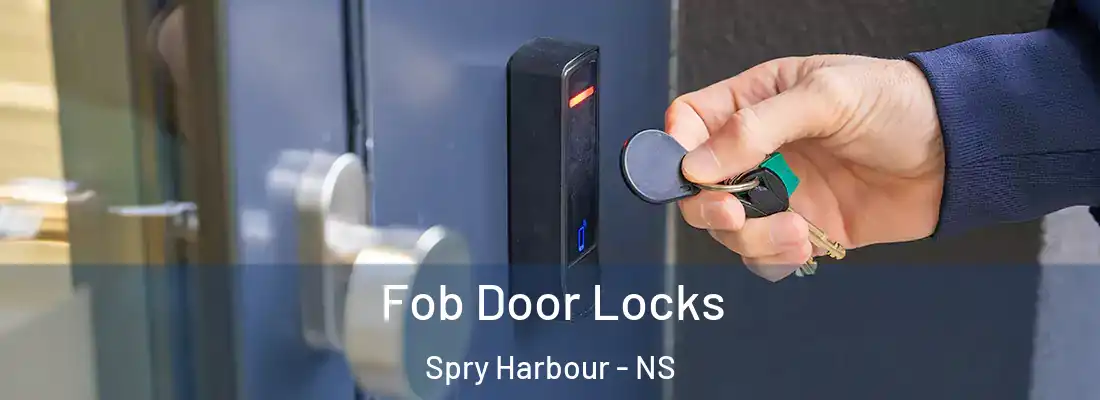  Fob Door Locks Spry Harbour - NS