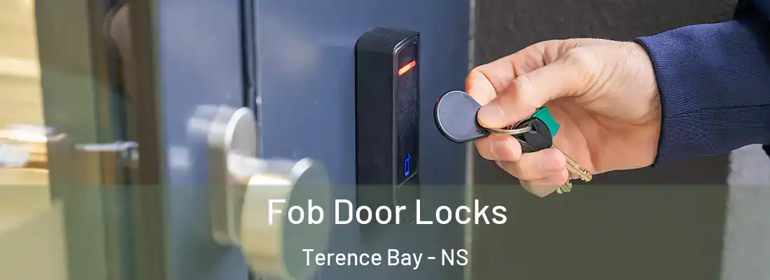Fob Door Locks Terence Bay - NS