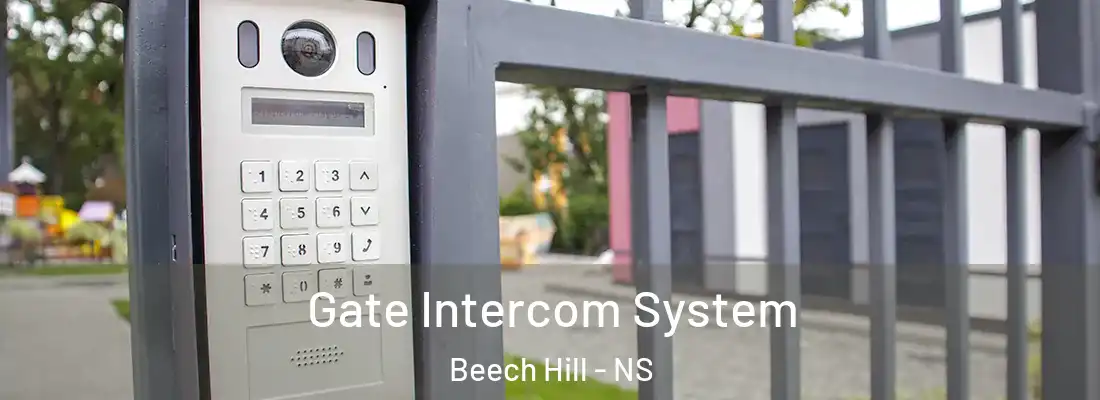 Gate Intercom System Beech Hill - NS
