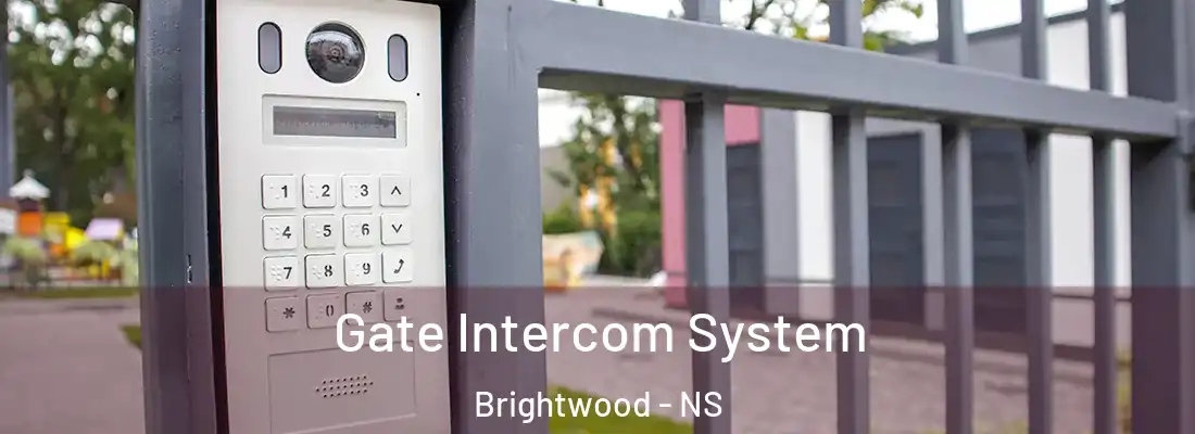 Gate Intercom System Brightwood - NS