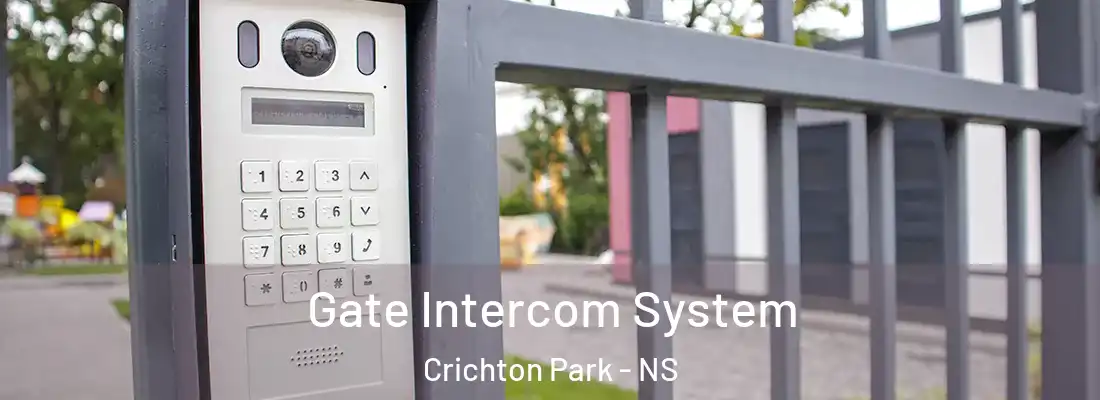 Gate Intercom System Crichton Park - NS