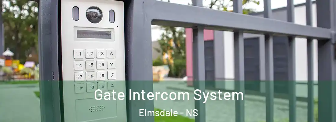 Gate Intercom System Elmsdale - NS