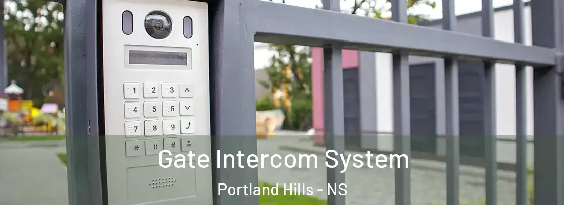 Gate Intercom System Portland Hills - NS