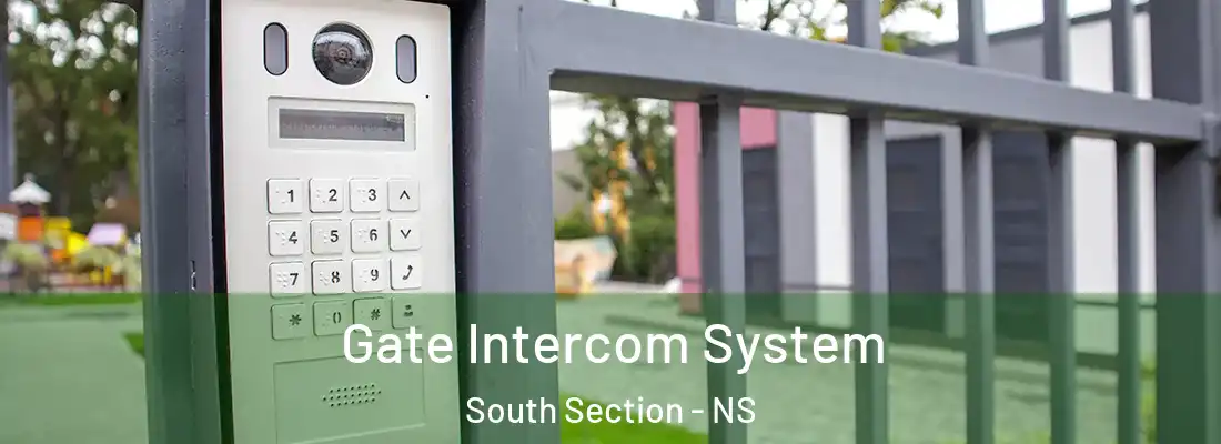Gate Intercom System South Section - NS
