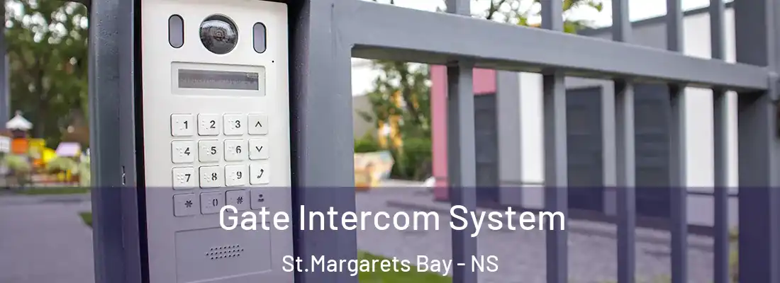 Gate Intercom System St.Margarets Bay - NS