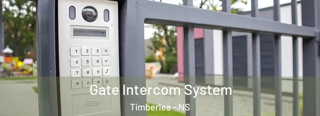 Gate Intercom System Timberlea - NS