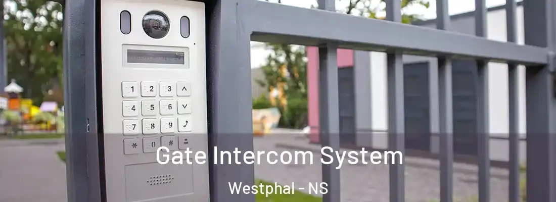 Gate Intercom System Westphal - NS