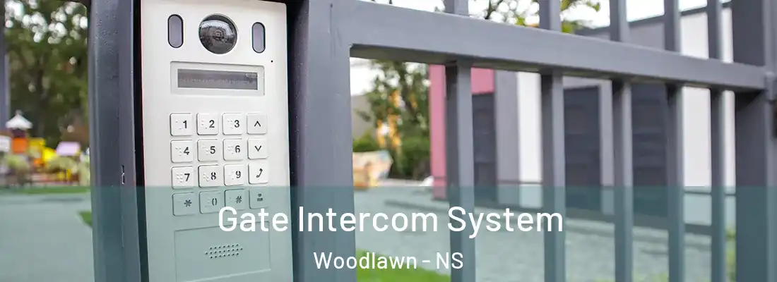 Gate Intercom System Woodlawn - NS
