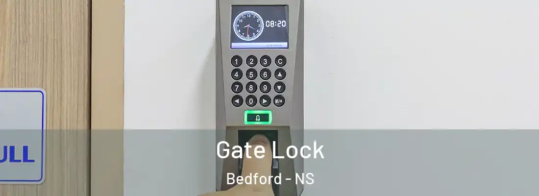  Gate Lock Bedford - NS