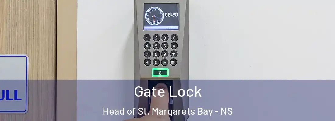 Gate Lock Head of St. Margarets Bay - NS