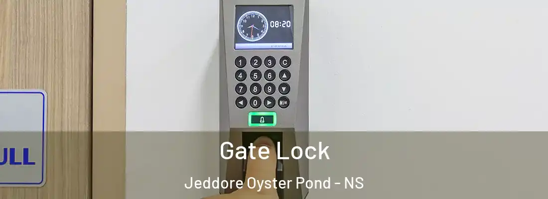  Gate Lock Jeddore Oyster Pond - NS