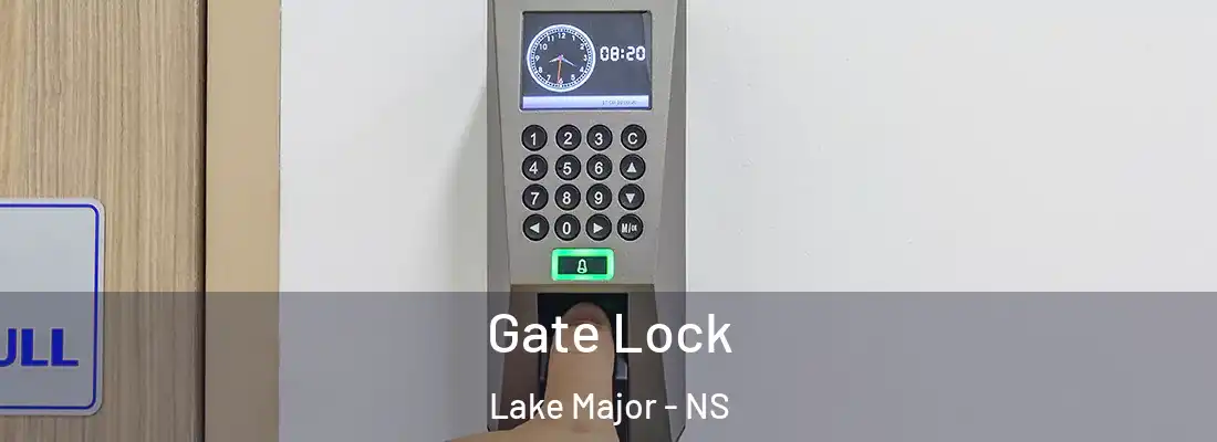  Gate Lock Lake Major - NS