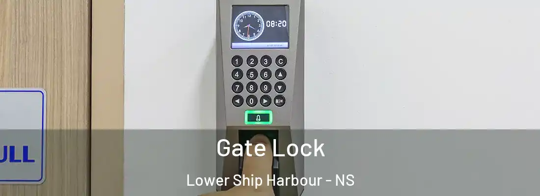 Gate Lock Lower Ship Harbour - NS