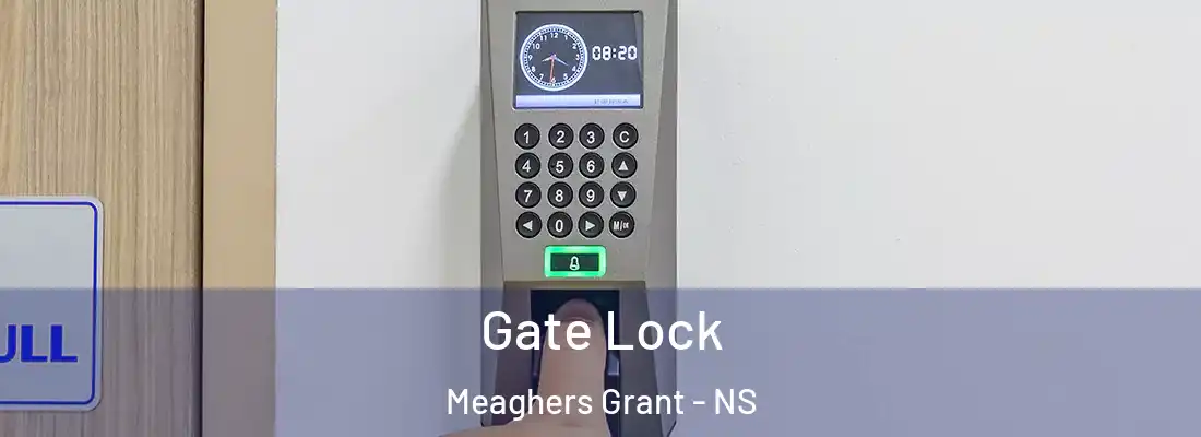  Gate Lock Meaghers Grant - NS