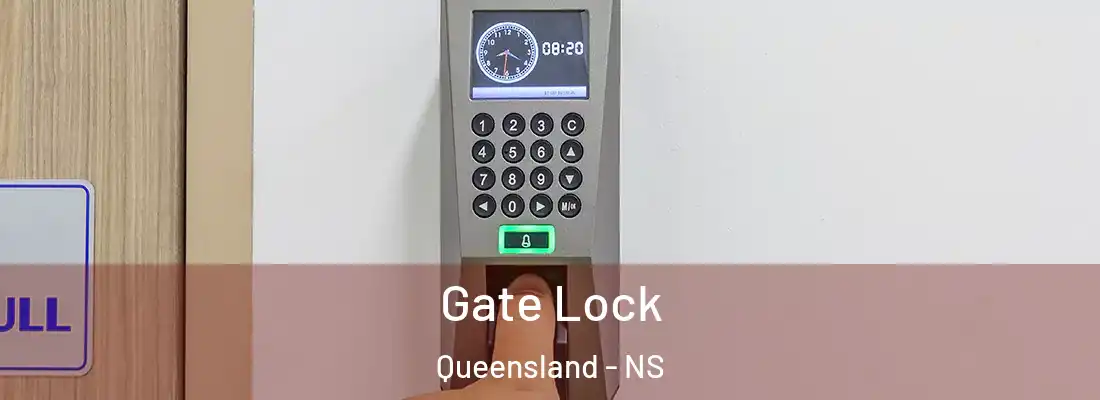 Gate Lock Queensland - NS