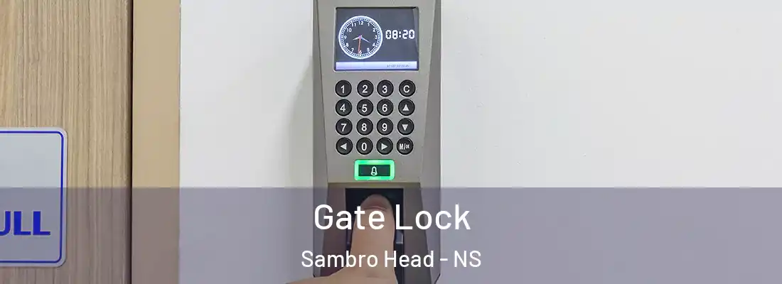 Gate Lock Sambro Head - NS