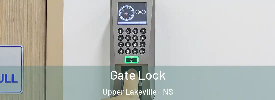  Gate Lock Upper Lakeville - NS