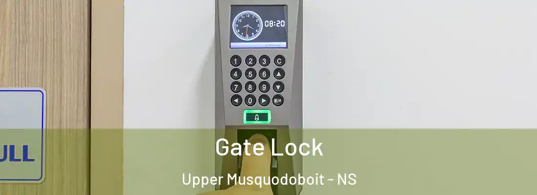  Gate Lock Upper Musquodoboit - NS