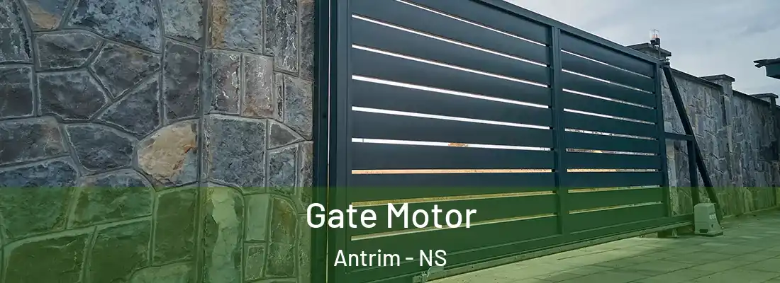  Gate Motor Antrim - NS