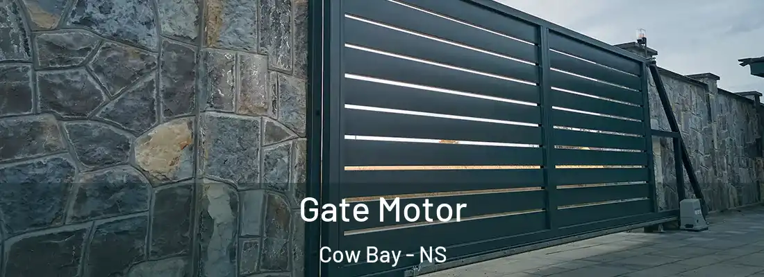 Gate Motor Cow Bay - NS