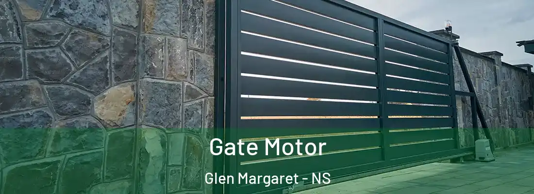 Gate Motor Glen Margaret - NS