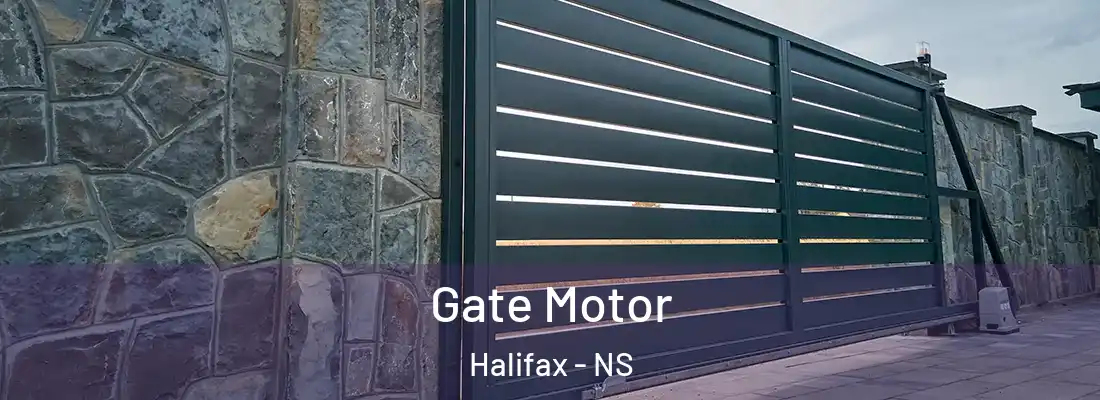  Gate Motor Halifax - NS