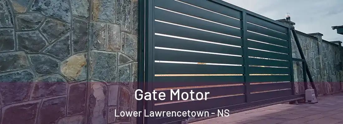 Gate Motor Lower Lawrencetown - NS