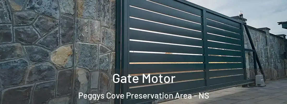 Gate Motor Peggys Cove Preservation Area - NS
