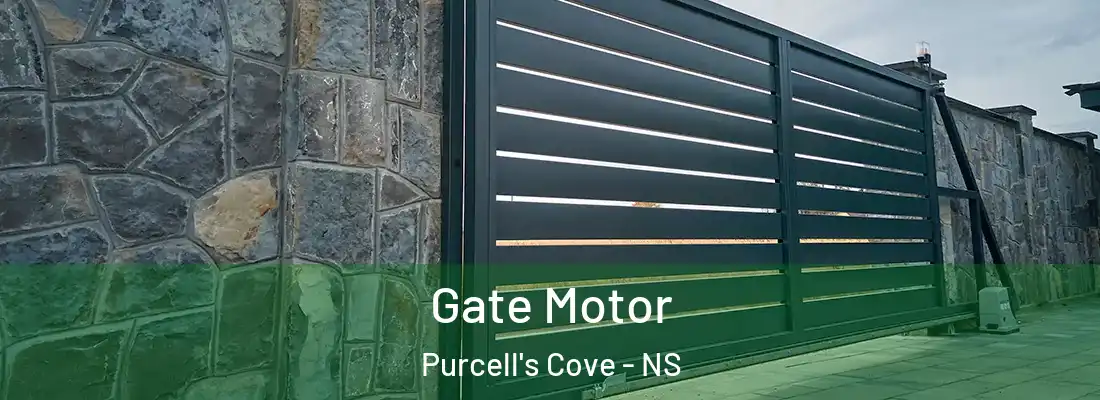 Gate Motor Purcell's Cove - NS