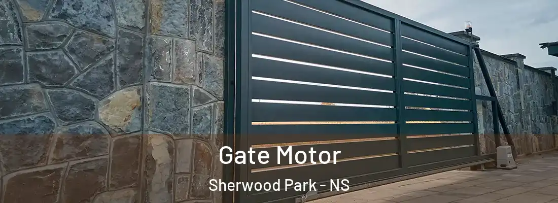  Gate Motor Sherwood Park - NS
