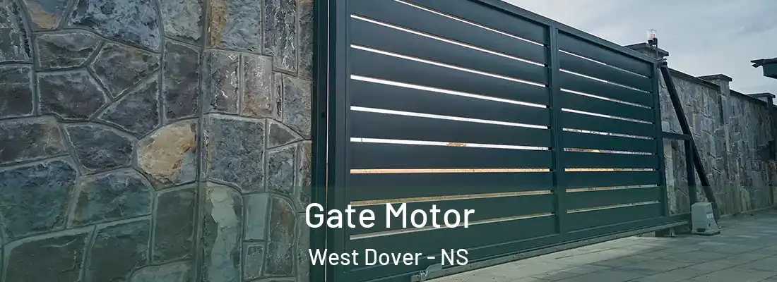 Gate Motor West Dover - NS