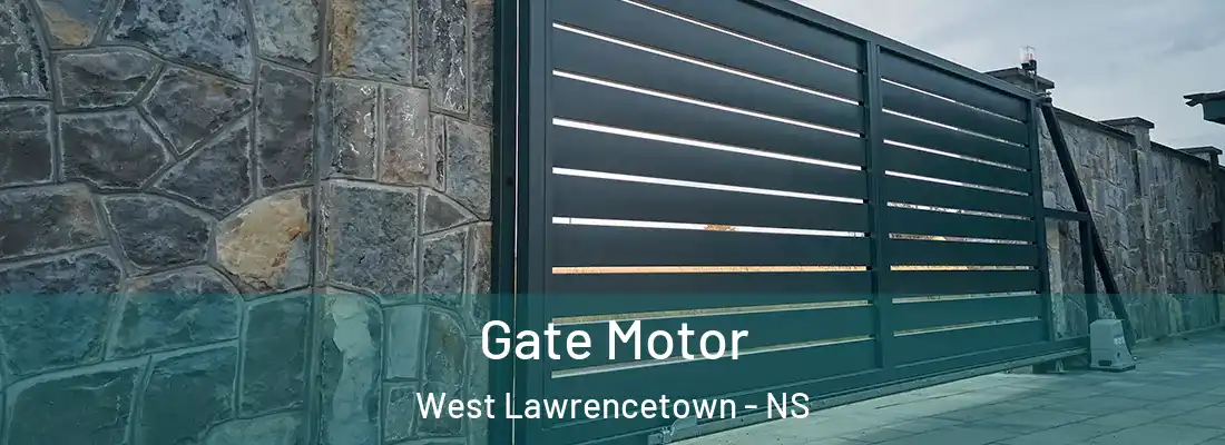 Gate Motor West Lawrencetown - NS