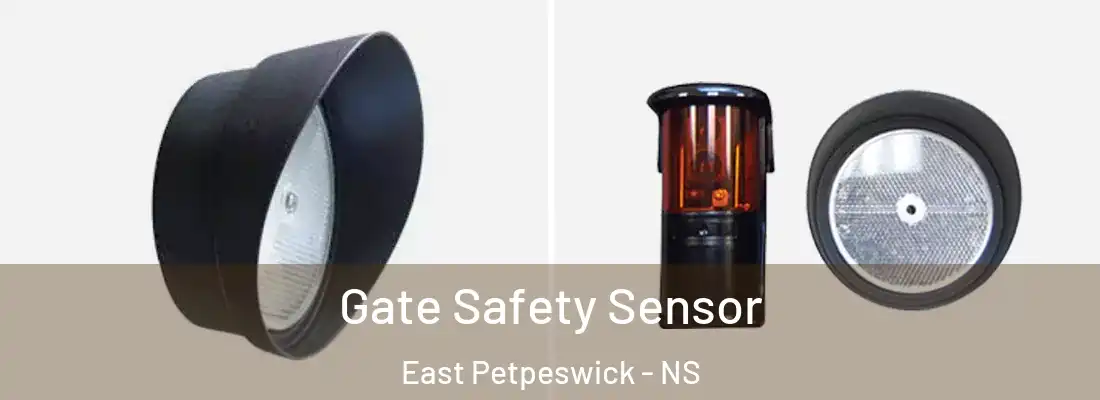 Gate Safety Sensor East Petpeswick - NS