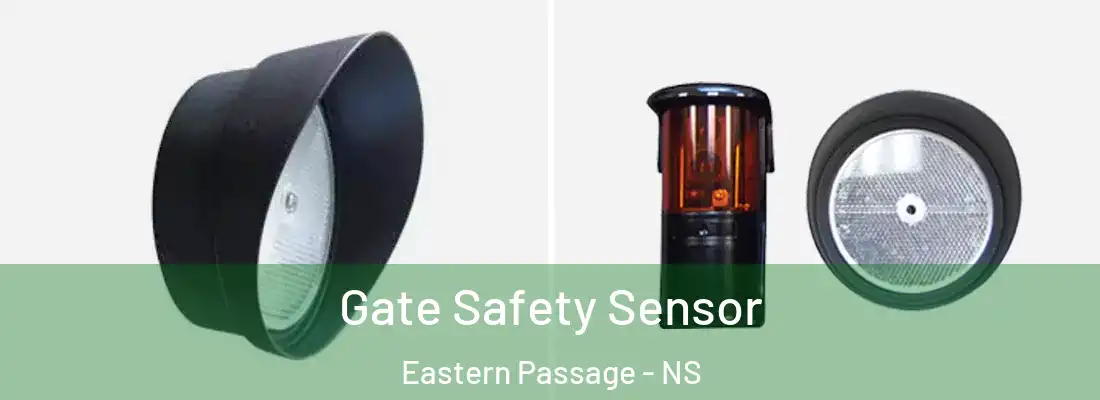  Gate Safety Sensor Eastern Passage - NS