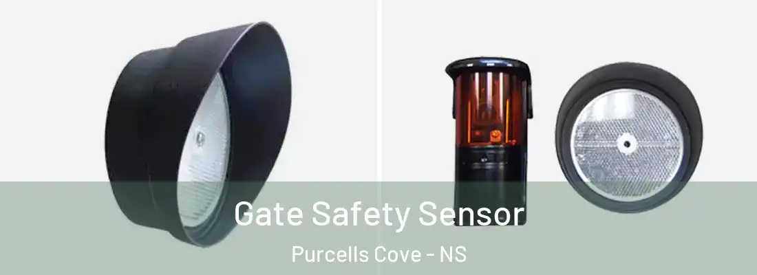  Gate Safety Sensor Purcells Cove - NS