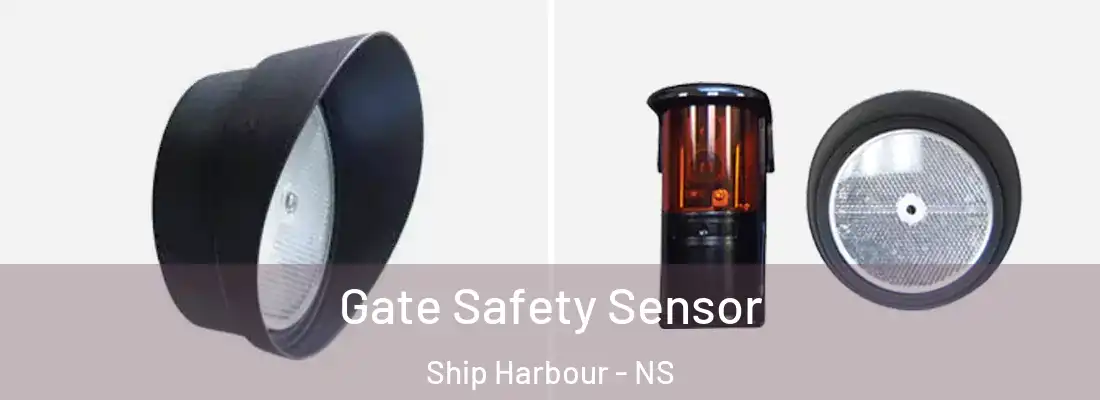 Gate Safety Sensor Ship Harbour - NS
