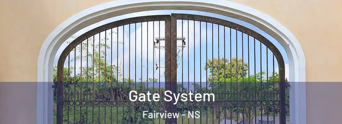 Gate System Fairview - NS