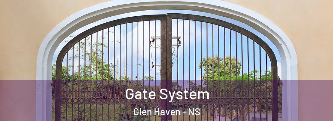 Gate System Glen Haven - NS