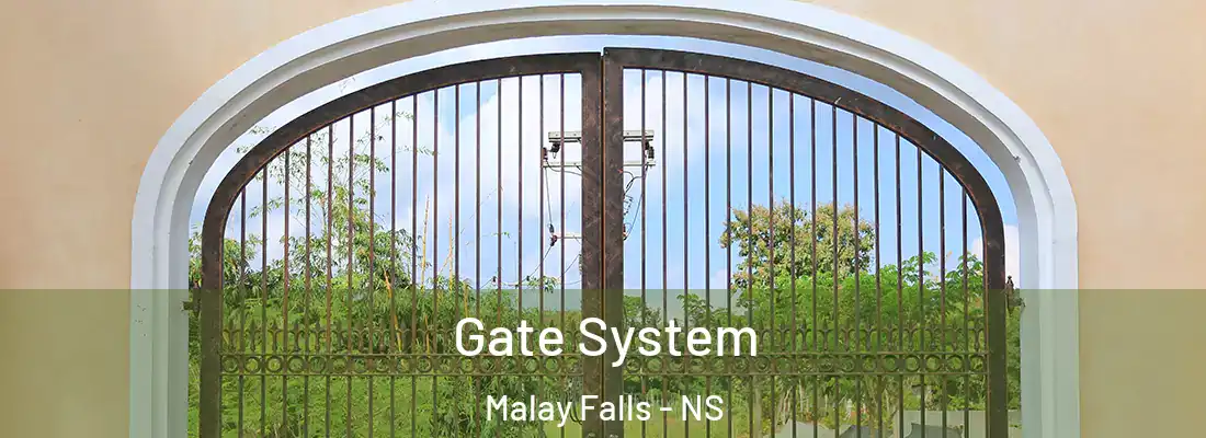 Gate System Malay Falls - NS