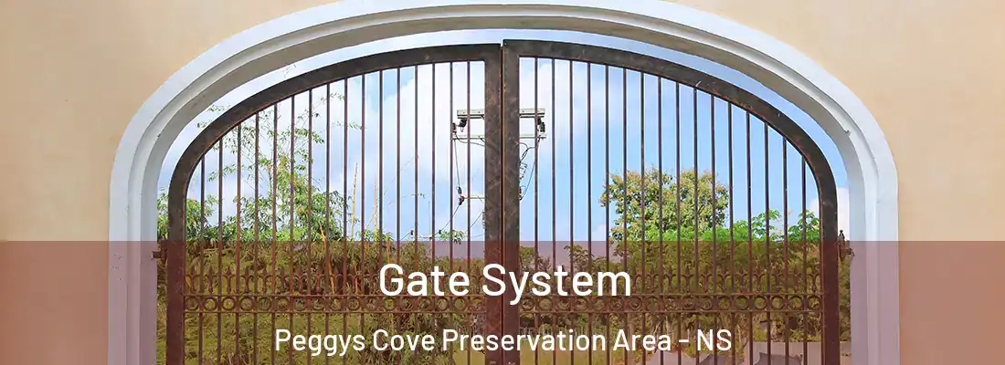 Gate System Peggys Cove Preservation Area - NS
