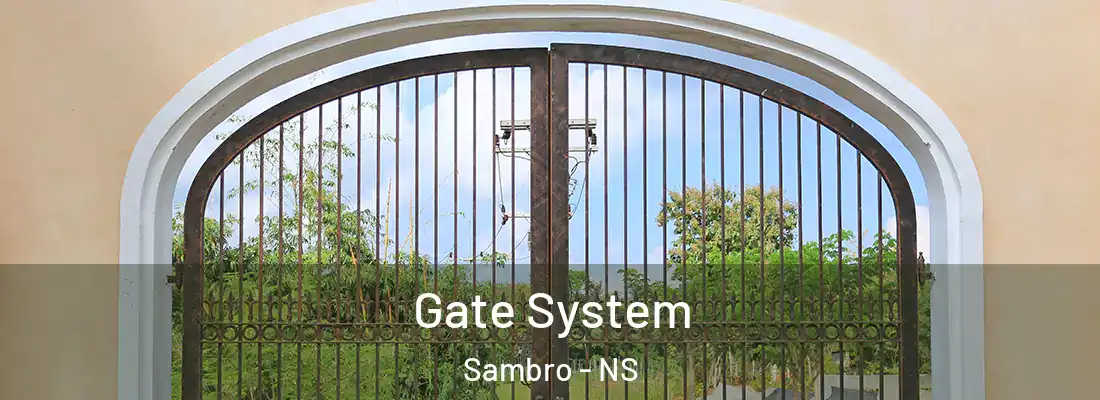 Gate System Sambro - NS