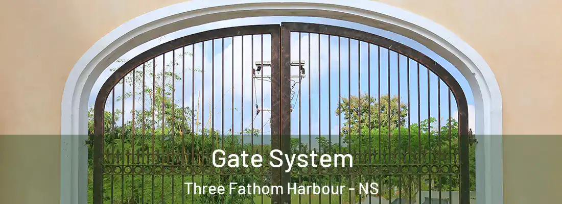 Gate System Three Fathom Harbour - NS