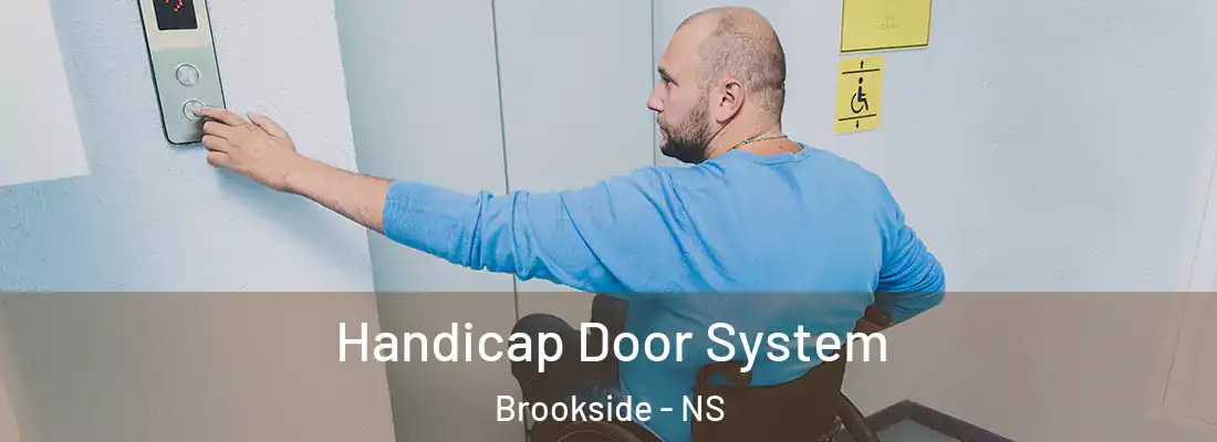 Handicap Door System Brookside - NS