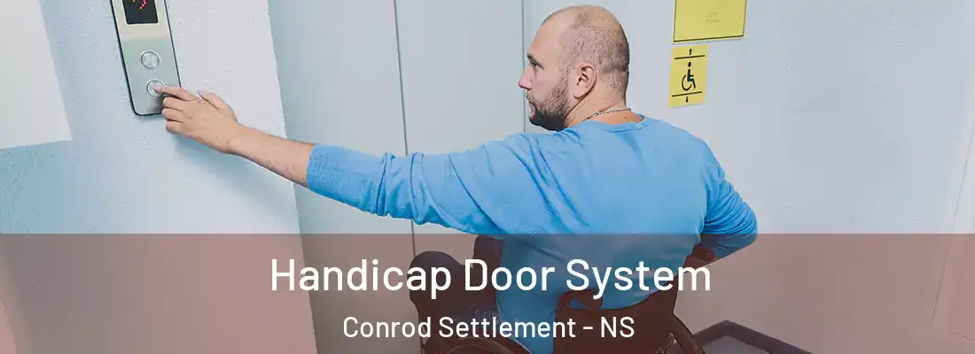 Handicap Door System Conrod Settlement - NS