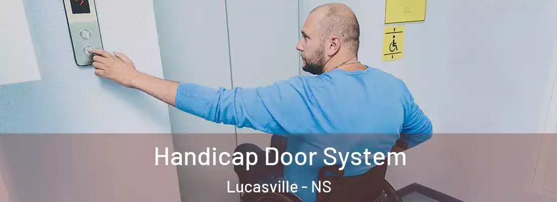 Handicap Door System Lucasville - NS