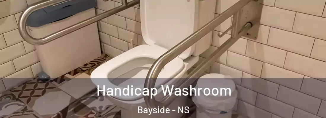 Handicap Washroom Bayside - NS