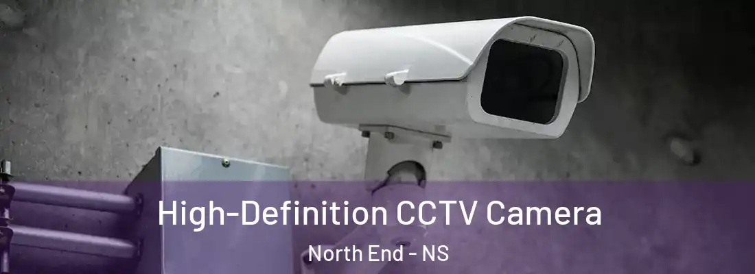  High-Definition CCTV Camera North End - NS