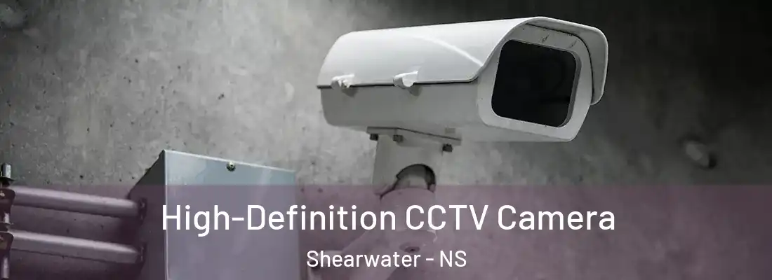 High-Definition CCTV Camera Shearwater - NS